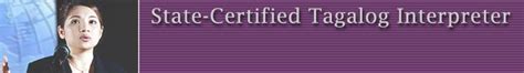 certified tagalog interpreter.